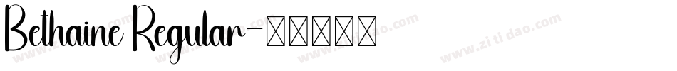 Bethaine Regular字体转换